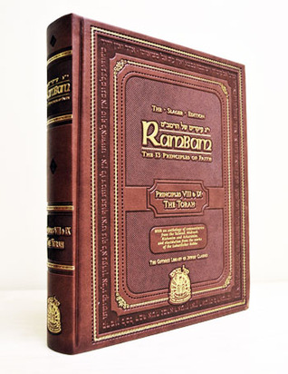 Rambam: The 13 Principles of Faith - Principles 8 & 9 - The Slager Edition (The Gutnick Library of Jewish Classics) Kol Menachem