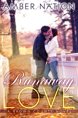 Runaway Love (Brown County, #2)