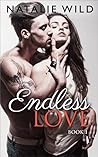 Endless Love: Book 1 Endless Love: Book 1