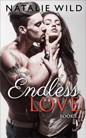 Endless Love: Book 1 (Kindle Edition)