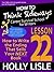 How to Think Sideways Lesson 22: How to Write the Ending That Sells the NEXT Book (How To Think Sideways: Career Survival School for Writers)