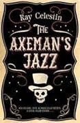 The Axeman&#x27;s Jazz (City Blues Quartet, #1) 
