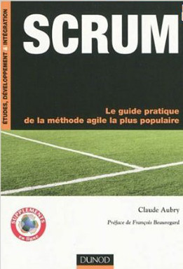 SCRUM : Le guide pratique de la méthode agile la plus populaire (Paperback)