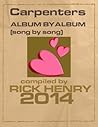 Carpenters - Album by Album: Song by Song