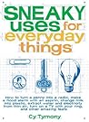 Sneaky Uses for E...