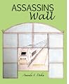 Assassins Wall Assassins Wall