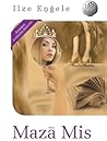 Mazā Mis by Ilze Eņģele