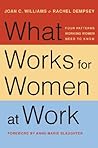 Book cover for What Works for Women at Work: Four Patterns Working Women Need to Know