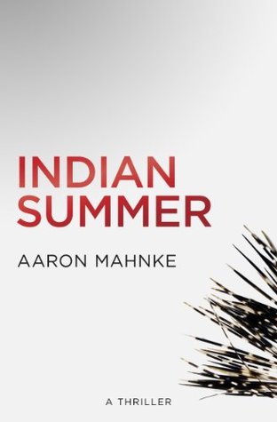 Indian Summer (Kindle Edition)