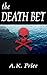 The Death Bet