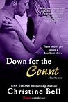 Down for the Count by Christine  Bell