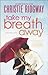 Take My Breath Away (Cabin Fever Book 1)