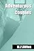 Adventurous Couples (Adventurous, #2)