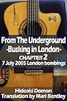 From The Underground Busking in London CHAPTER2 7 July 2005 London bombings