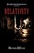 Relativity by Matthew DiConti