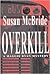 Overkill (Maggie Ryan, #2)