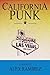 California Punk by Alex Ramírez