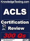 ACLS Review (Review for ACLS Book 1)
