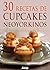 30 recetas de cupcakes neoyorkinos by Sylvie Aït-Ali