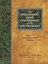 The Englishman’s Greek Concordance of the New Testament: Coded with Strong’s Concordance Numbers The Englishman’s Greek Concordance of the New Testament: Coded with Strong’s Concordance Numbers