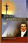 Jesus Christ/Joseph Smith: A Search for the Truth (w/DVD)