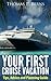 Your First Cruise Vacation - Tips, Advice and Planning Guide