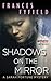 Shadows on the Mirror (The Sarah Fortune Mysteries)