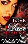 Love Me or Leave Me Alone