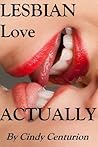 Lesbian Love ACTUALLY