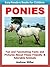 Easy Readers for Kids: Ponies - Fun and Fascinating Facts and Pictures About These Friendly & Adorable Animals (I Can Read Books Series)