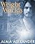 Weight of Worlds (Collectio...
