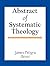 Abstract Of Systematic Theology
