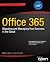 Office 365: Migrating and M...