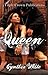 Queen by Cynthia White