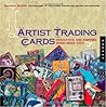 1,000 Artist Trading Cards by Patricia Chatham Bolton