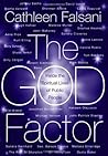 The God Factor: Inside the Spiritual Lives of Public People