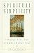 Spiritual Simplicity: Simpl...