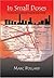 In Small Doses: A Memoir About Accepting and Living with Bipolar Disorder