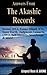 Never Before-Heard Answers from the Akashic Records - Denial, DNA, Easter Island, ETs, Inner Earth, Judgment, Lemuria, OWO, Self-Mastery, Stonehenge (The Honest-to-God Series Book 11)