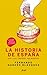 La historia de España sin l...