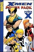 X-Men Power Pack: The Power of X