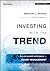 Investing with the Trend by Gregory L. Morris