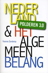 Polderen 3.0: Nederland & het algemeen belang