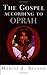 The Gospel According to Oprah by Marcia Z. Nelson