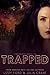 Trapped (Starwalkers Serial...