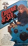 Courage at Sea