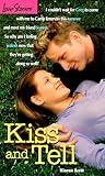 Kiss and Tell (Love Stories For Young Adults, #29)