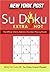New York Post Extra Hot Su Doku: The Official Utterly Addictive Number-Placing Puzzle – Logic Puzzles That Make Every Day a Little More Fun