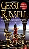The Warrior Trainer by Gerri Russell