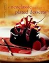 A Neoclassic View of Plated Desserts: Grand Finales